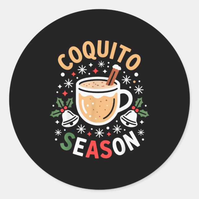 Pegatina Redonda Coquito Season For Holiday Enthusiasts And Christm (Anverso)