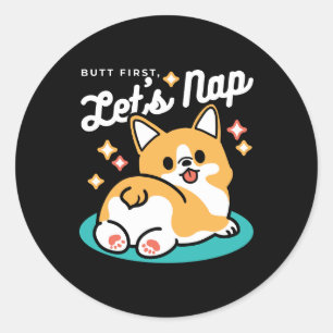 Pegatina Redonda Corgi Butt y Nap Vibes - Perro durmiente suave