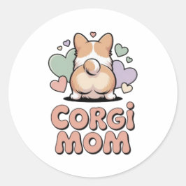 Pegatina Redonda Corgi Mom Cute Corgi Butt Hearts Sticker Corgi Lov