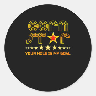 Pegatina Redonda Cornstar Tu Agujero es mi Cornhole de objetivo