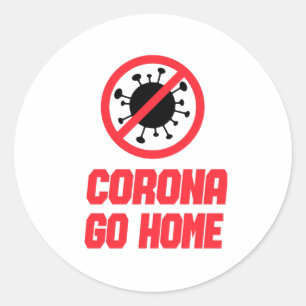 Pegatina Redonda CORONA VAYA A CASA - Diseño de Conciencia Corona