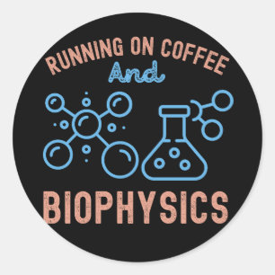Pegatina Redonda Corriendo con Café y Biofísica