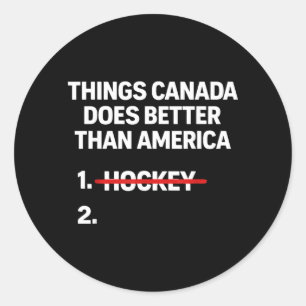 Pegatina Redonda Cosas Retro que Canadá Hace Mejor que Usa Chiste