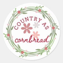 Pegatina Redonda Country as Cornbread Sticker