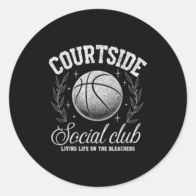 Pegatina Redonda Courtside Social Club Basketball Bleachers Life Qu (Anverso)