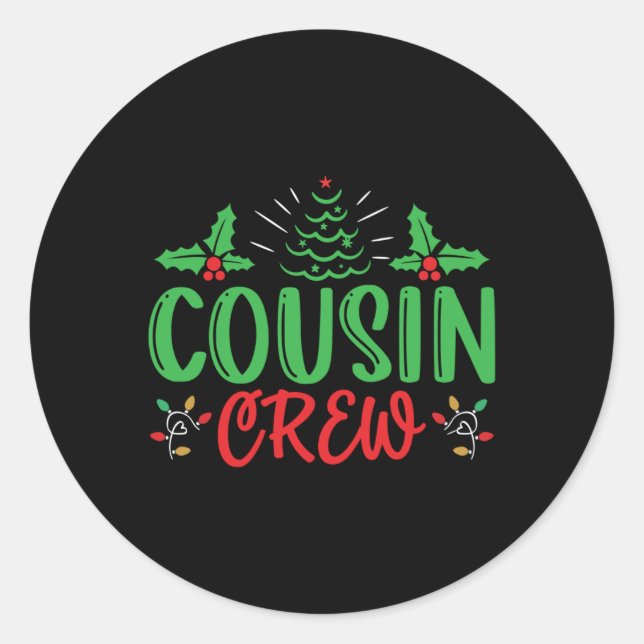 Pegatina Redonda Cousin Crew T Shirt  (Anverso)