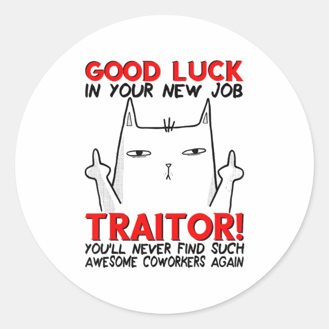 Pegatina Redonda Coworker Leaving, Quitting Going Away, Job Change, (Anverso)