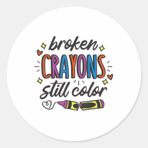 Pegatina Redonda Crayones rotos siguen coloreando la prevención del
