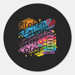 Pegatina Redonda Crayones rotos siguen coloreando la salud mental S
