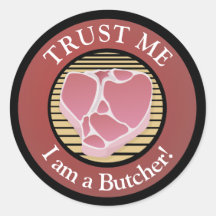 Créanme, soy un carnicero.