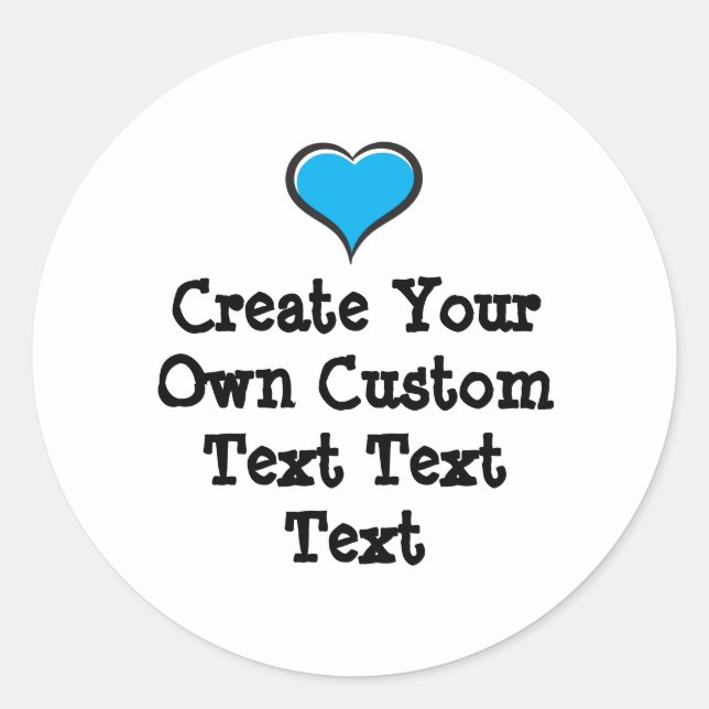 Pegatina Redonda Create your own custom text white Bkgd Ver (Anverso)