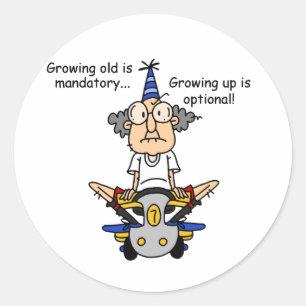 Pegatina Redonda Crecer es humor opcional