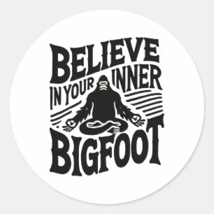Pegatina Redonda Cree En Tu Bigfoot Interior Divertido Yoga Sasquat
