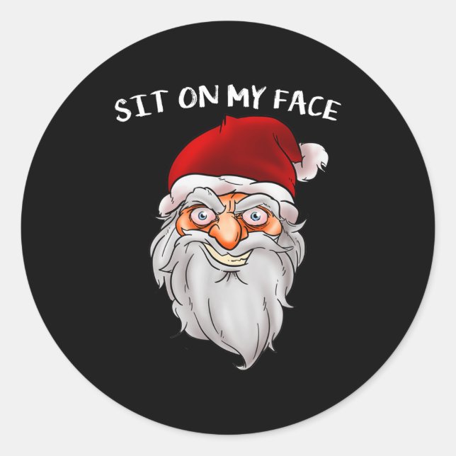 Pegatina Redonda Creepy Santa Christmas -xmas Sit On My Face  (Anverso)