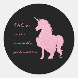 Pegatina Redonda Creo en el unicornio rosa invisible.
