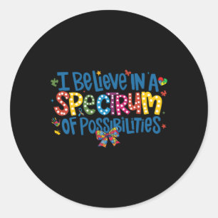 Pegatina Redonda Creo En Un Espectro De Posibilidades De Autismo Aw