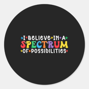 Pegatina Redonda Creo En Un Espectro De Posibilidades De Autismo Aw