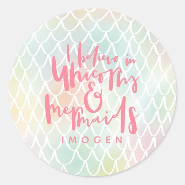 PEGATINA REDONDA CREO EN UNICORNS Y MERMAIDES (Anverso)