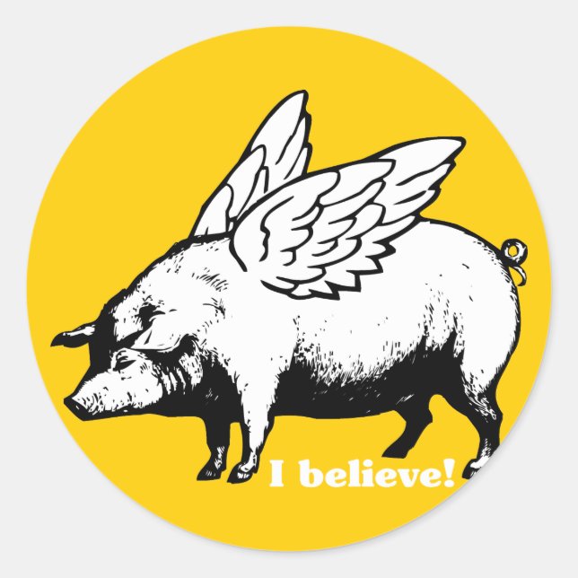 Pegatina Redonda Creo - Si los cerdos pudieran volar (Anverso)