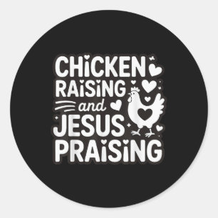 Pegatina Redonda Crianza De Pollos Y Alabanza De Jesús