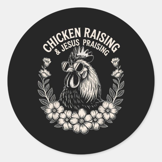 Pegatina Redonda Crianza De Pollos Y Alabanza De Jesús (Anverso)