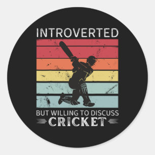 Pegatina Redonda Cricket Antiguo Introvertido Pero Dispuesto A Disc