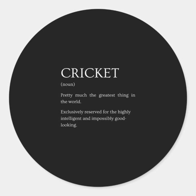 Pegatina Redonda Cricket Definition - Funny Sarcastic Cricket Expla (Anverso)