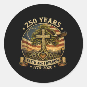 Pegatina Redonda Cristianismo 250 Años Fe Dom 4 de julio 250