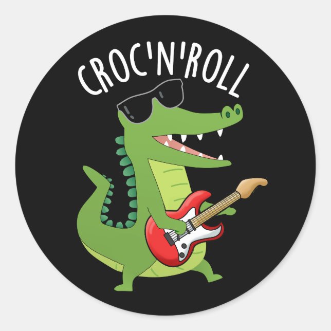 Pegatina Redonda Croc N Roll Gracioso Cocodile Pun Dark BG (Anverso)
