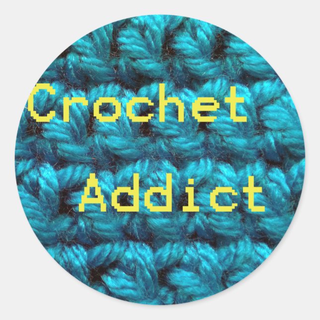 Pegatina Redonda Crochet Addict Part2 Crochet (Anverso)