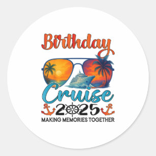 Pegatina Redonda Crucero de Cumpleaños 2025 Crucero de Cumpleaños F