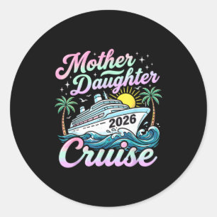 Pegatina Redonda Crucero de madre e hija 2026 crucero familiar