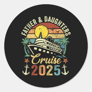 Pegatina Redonda Crucero de padre e hijas 2025 viaje familiar vacac