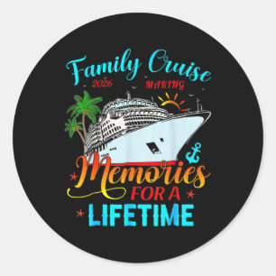 Pegatina Redonda Crucero Familiar 2026 Creando Recuerdos Para Toda 