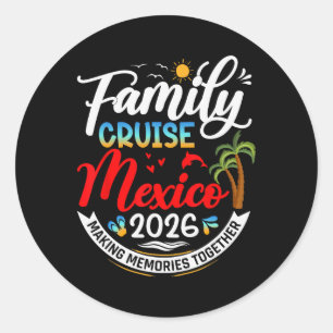Pegatina Redonda Crucero Familiar México 2026 Verano Vacaciones Coo