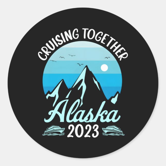 Pegatina Redonda Cruise Together Alaska 2023 Cruise Family Vacati (Anverso)