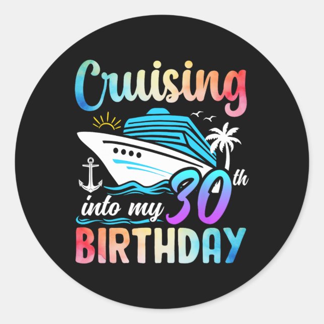 Pegatina Redonda Cruising In My 30th Birthday 30 Years Old Birthd (Anverso)