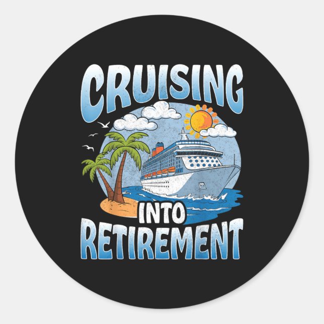 Pegatina Redonda Cruising Into Retirement Cruise Vacation Party Cru (Anverso)