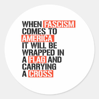 Pegatina Redonda Cuando el fascismo llega a Estados Unidos