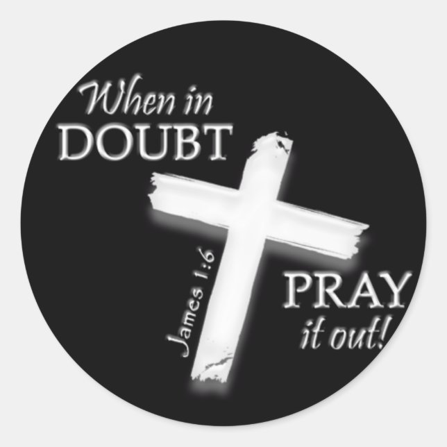 Pegatina Redonda Cuando en duda. ... ... Pegatinas (Anverso)