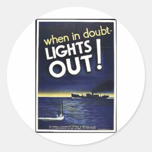 Pegatina Redonda ¡Cuando en duda se enciende hacia fuera!
