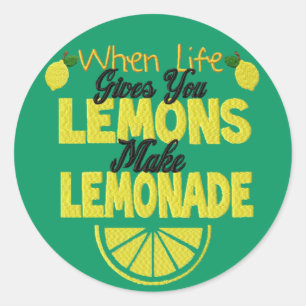 Pegatina Redonda Cuando la vida le da los limones (el fondo verde)