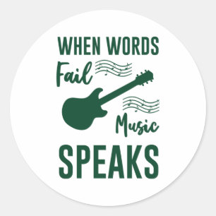 Pegatina Redonda Cuando las palabras fallan, la música habla