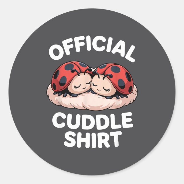 Pegatina Redonda Cuddle Shirt Cute Ladybug Couple Cozy  (Anverso)