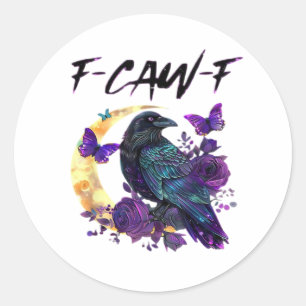 Pegatina Redonda Cuervo F Caw F Pájaro Divertido Luna Diseño Gótico