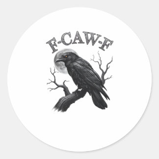 Pegatina Redonda Cuervo, F-Caw-F Pájaro Divertido Luna Gótica Tri-B