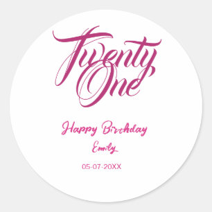 Pegatina Redonda cumpleaños 21 agregar nombre fecha año plantilla r