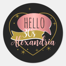 Pegatina Redonda Cumpleaños 30 hola 30 Corazón personalizado