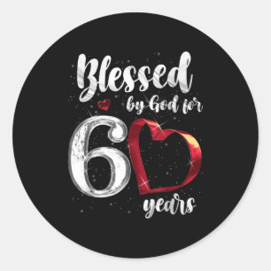 Pegatina Redonda Cumpleaños 60 Bendecido Por Dios Por 60 Años Cumpl