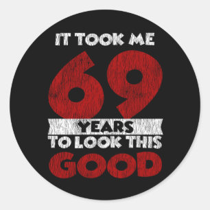 Pegatina Redonda cumpleaños 69 años me llevó a verme bien